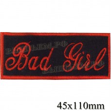 Нашивка РОК атрибутика "Bad Girl" красная вышивка, оверлок, черный фон, липучка или термоклей.