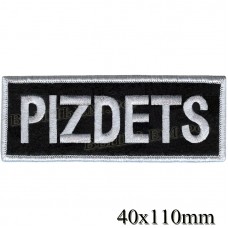 Нашивка РОК атрибутика "PIZDETS" белая вышивка, черный фон, оверлок, липучка или термоклей.